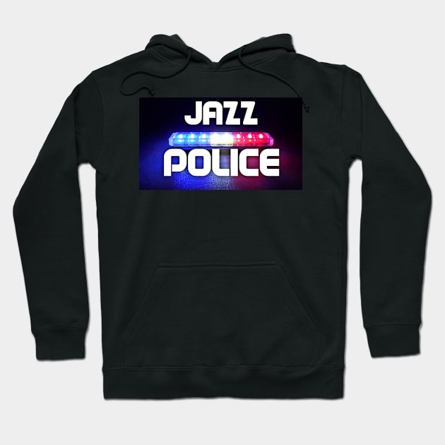 JAZZ POLICE Hoodie by Corry Bros Mouthpieces - Jazz Stuff Shop
